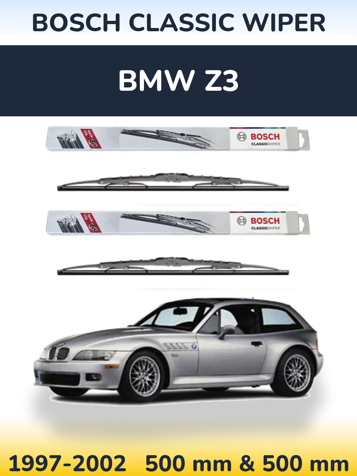 Komplet przednich wycieraczek BOSCH Classic Wiper 500 & 500 mm do BMW Z3 1997-2002