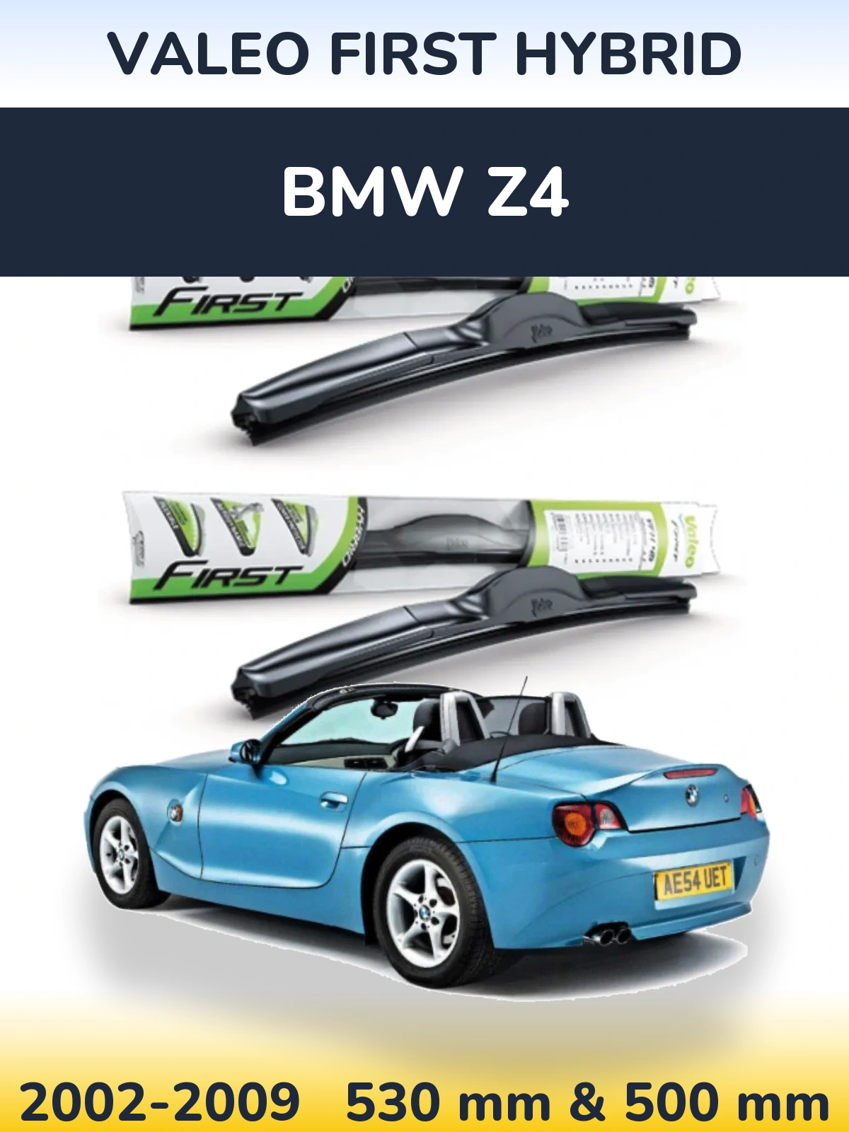 Комплект передних дворников Valeo First Hybrid 530 & 500 мм для BMW Z4 2002-2009