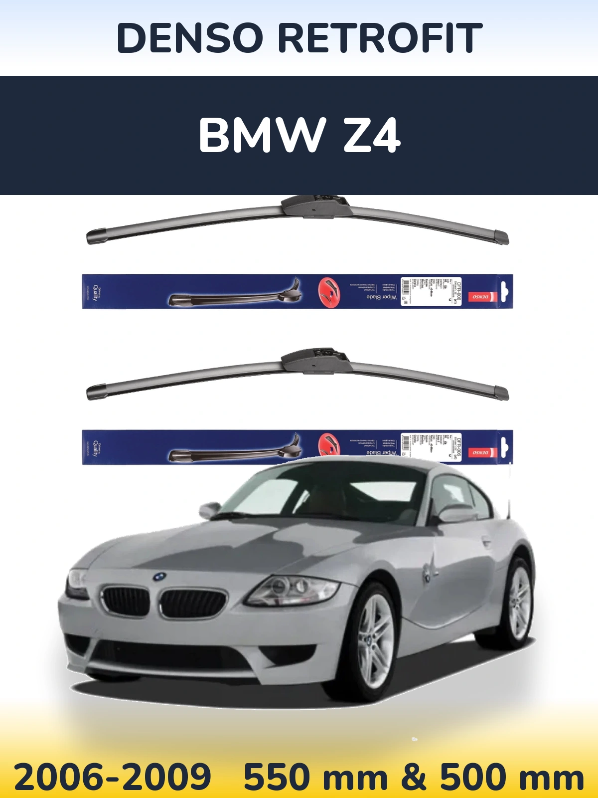 Komplet przednich wycieraczek Denso Retrofit 550 & 500 mm do BMW Z4 2006-2009