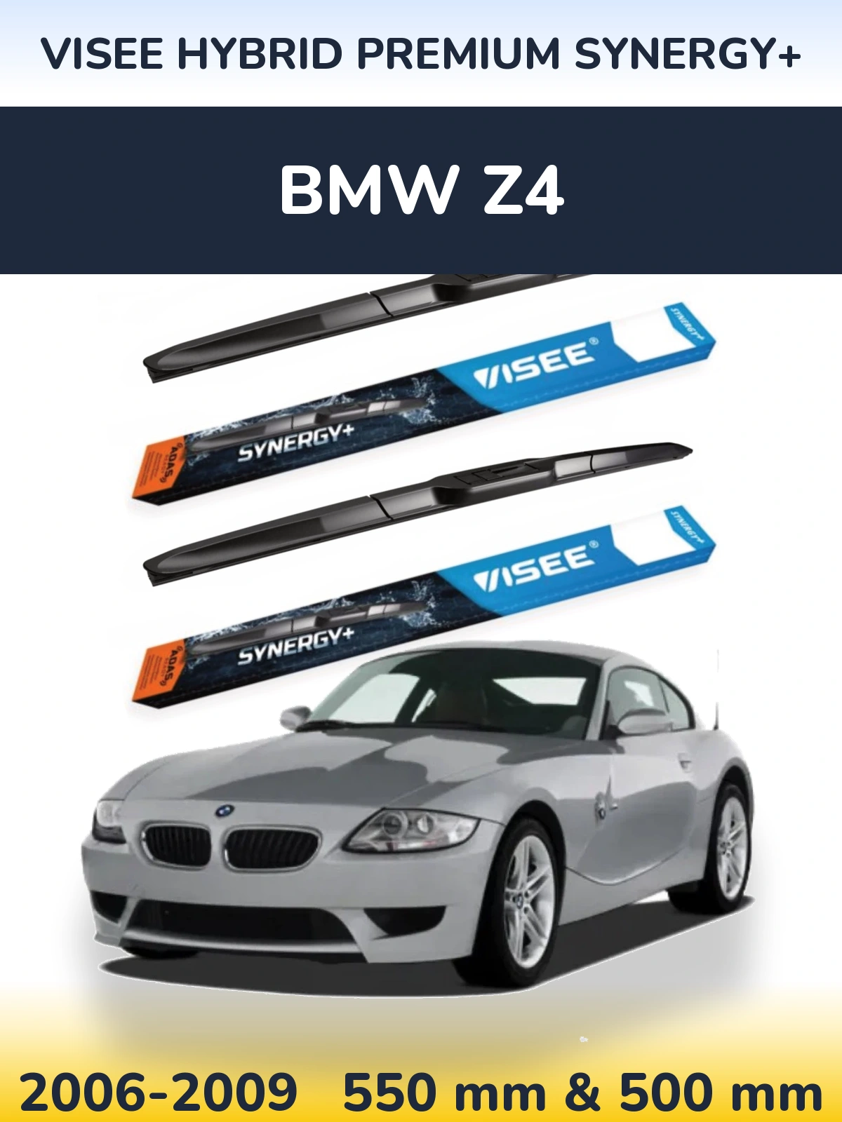 Komplet przednich wycieraczek VISEE HYBRID PREMIUM SYNERGY+ 550 & 500 mm do BMW Z4 2006-2009