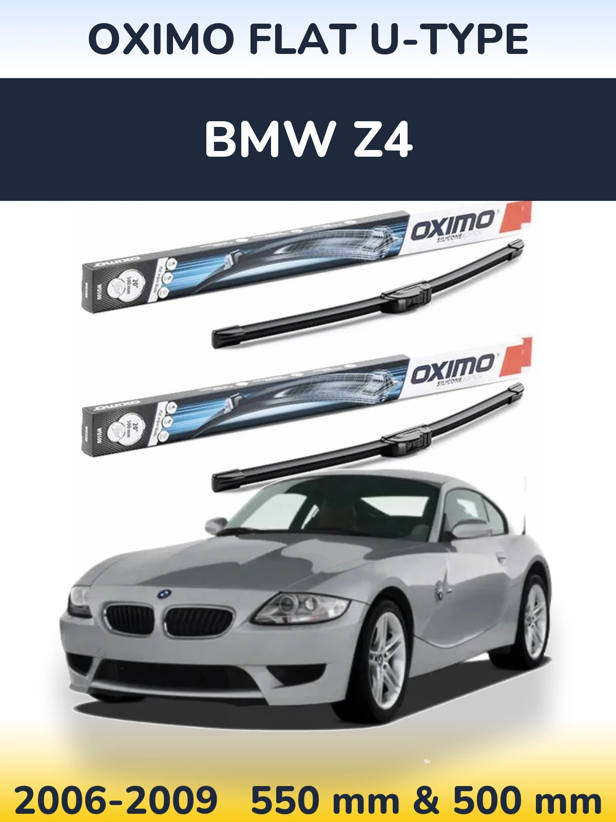 Komplet przednich wycieraczek Oximo Flat U-type 550 & 500 mm do BMW Z4 2006-2009