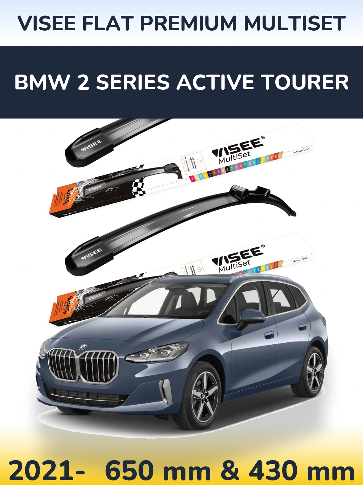 Front wiper blade set VISEE FLAT PREMIUM MultiSet 650 & 430 mm for BMW 2 Series Active Tourer 2021-2026