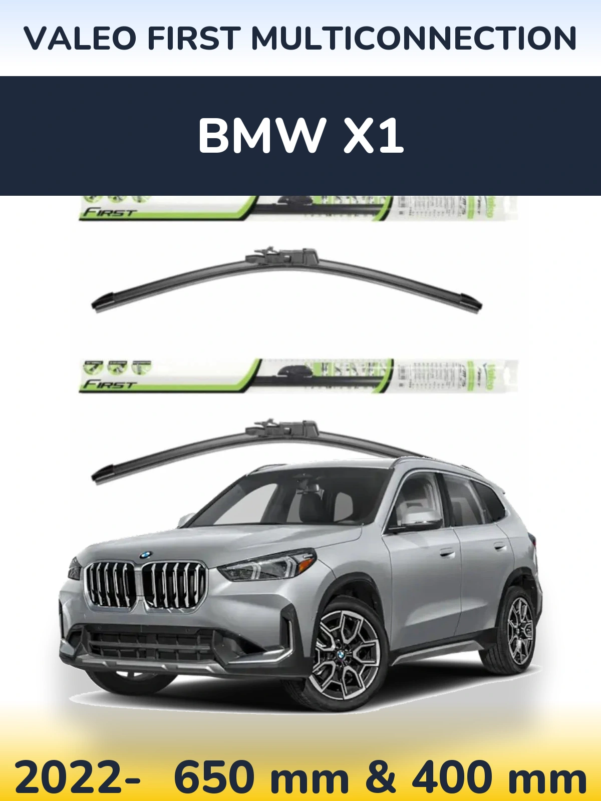 Komplet przednich wycieraczek Valeo First MultiConnection 650 & 400 mm do BMW X1 2022-2026
