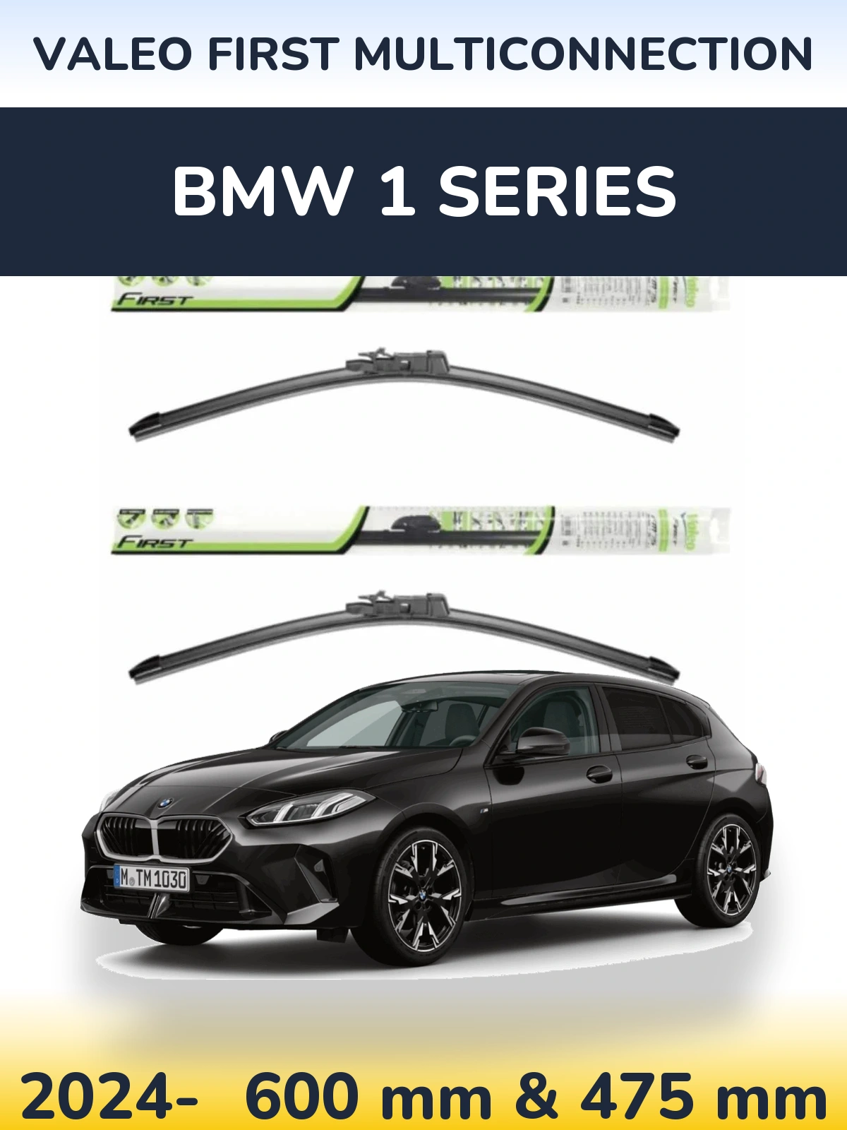 Front wiper blade set Valeo First MultiConnection 600 & 475 mm for BMW 1 Series 2024-2026