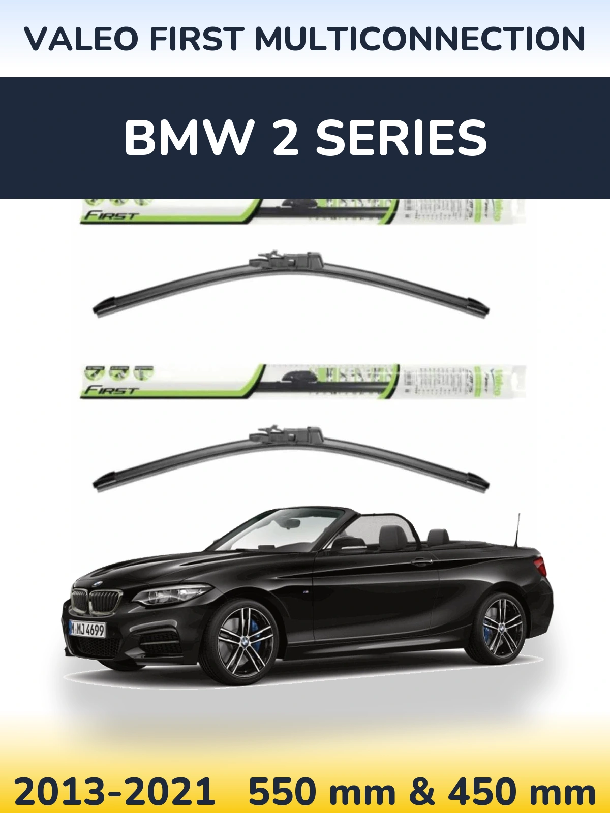 Front wiper blade set Valeo First MultiConnection 550 & 450 mm for BMW 2 Series 2013-2021