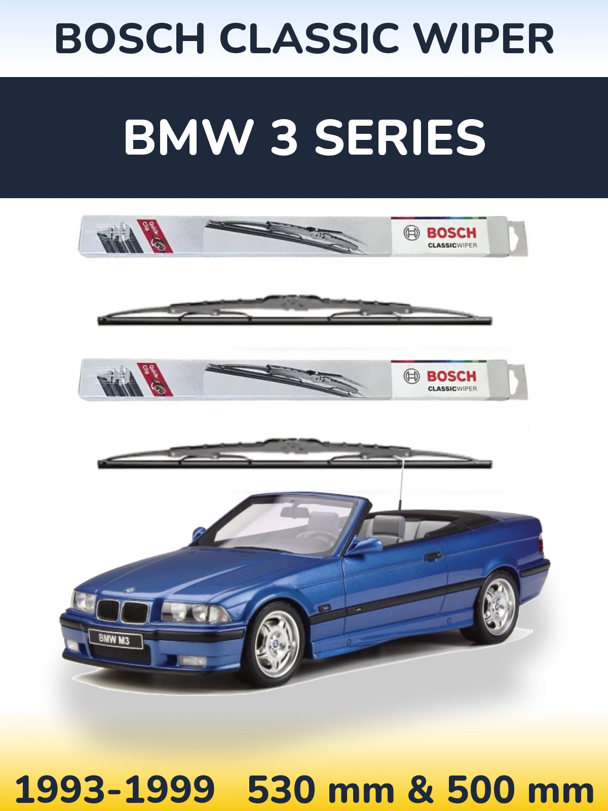 Komplet przednich wycieraczek BOSCH Classic Wiper 530 & 500 mm do BMW Seria 3 1993-1999