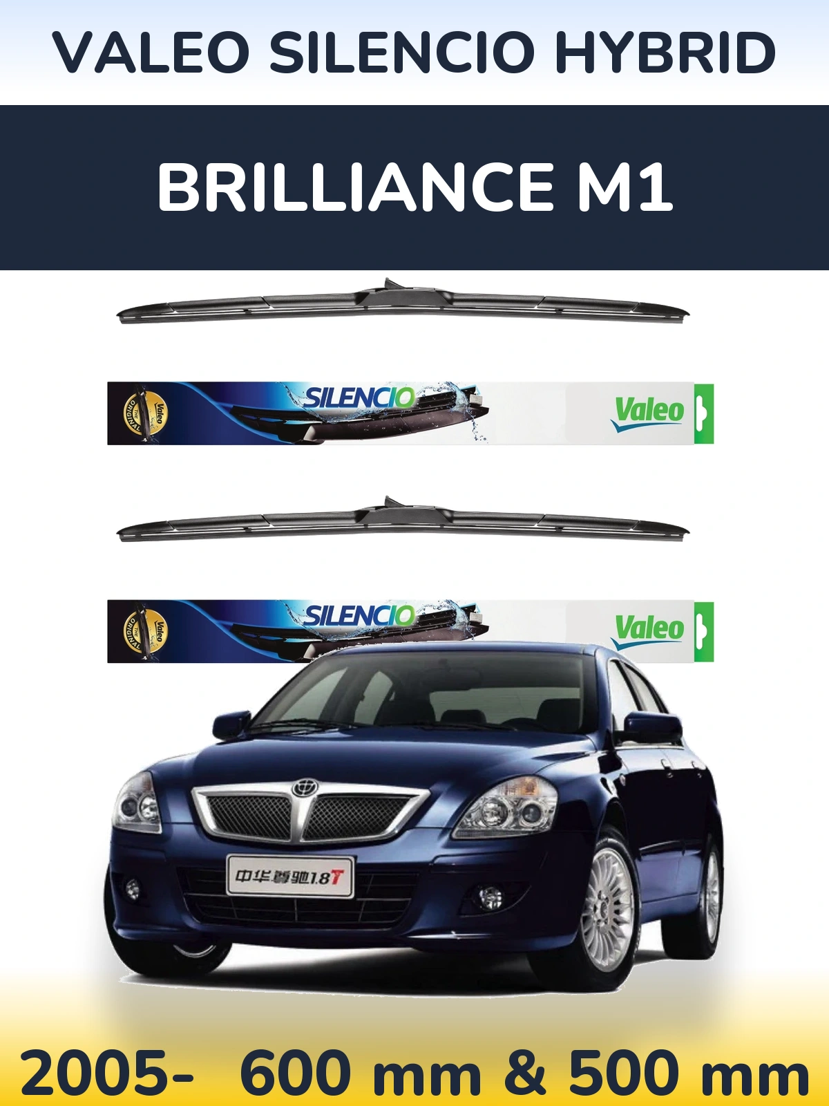 Komplet przednich wycieraczek Valeo Silencio Hybrid 600 & 500 mm do Brilliance M1 2005-2026