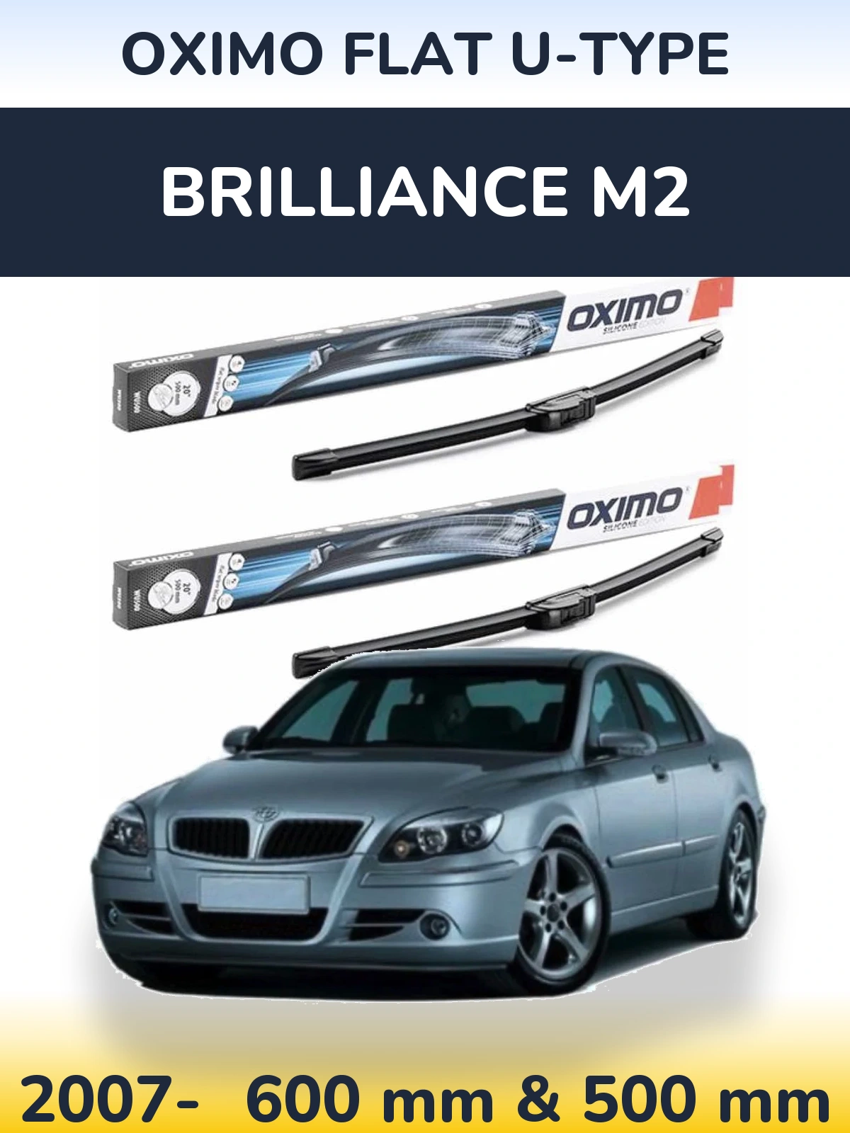 Комплект передних дворников Oximo Flat U-type 600 & 500 мм для Brilliance M2 2007-2026