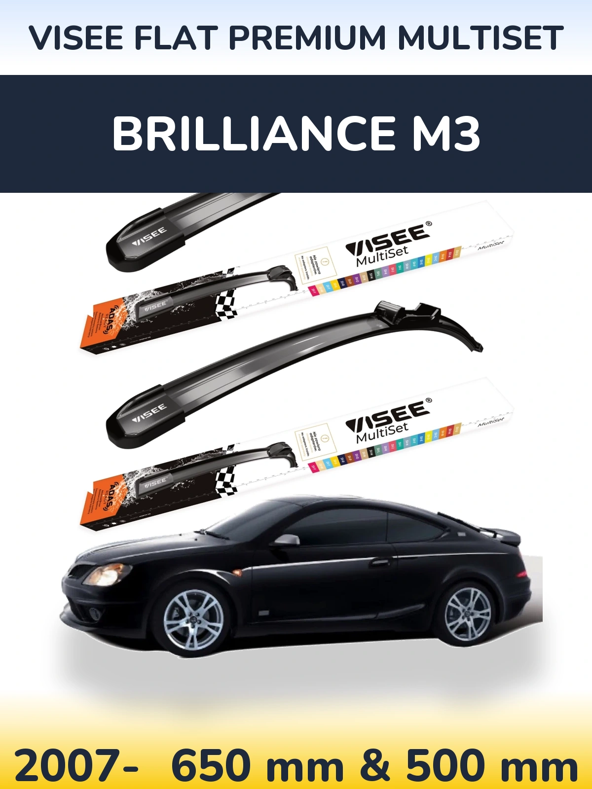 Комплект передних дворников VISEE FLAT PREMIUM MultiSet 650 & 500 мм для Brilliance M3 2007-2026