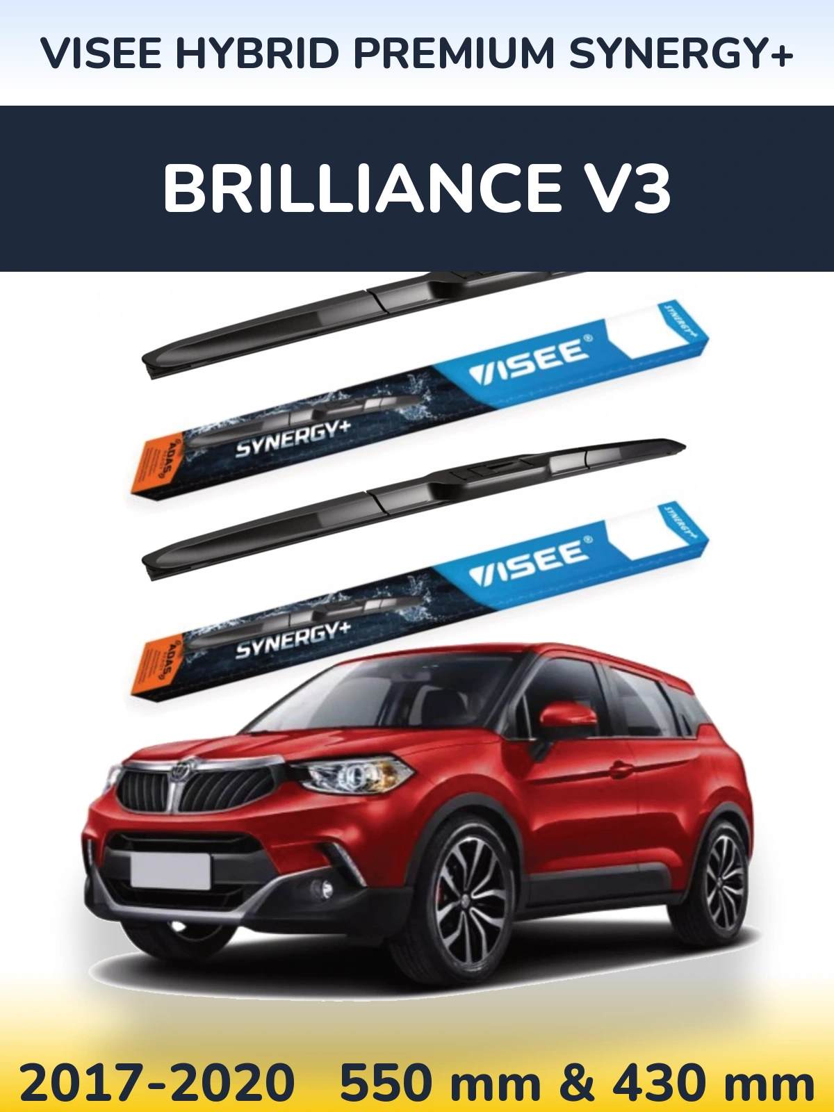 Комплект передних дворников VISEE HYBRID PREMIUM SYNERGY+ 550 & 430 мм для Brilliance V3 2017-2020