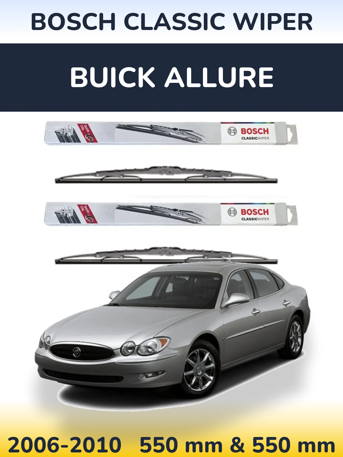 Komplet przednich wycieraczek BOSCH Classic Wiper 550 & 550 mm do Buick Allure 2006-2010