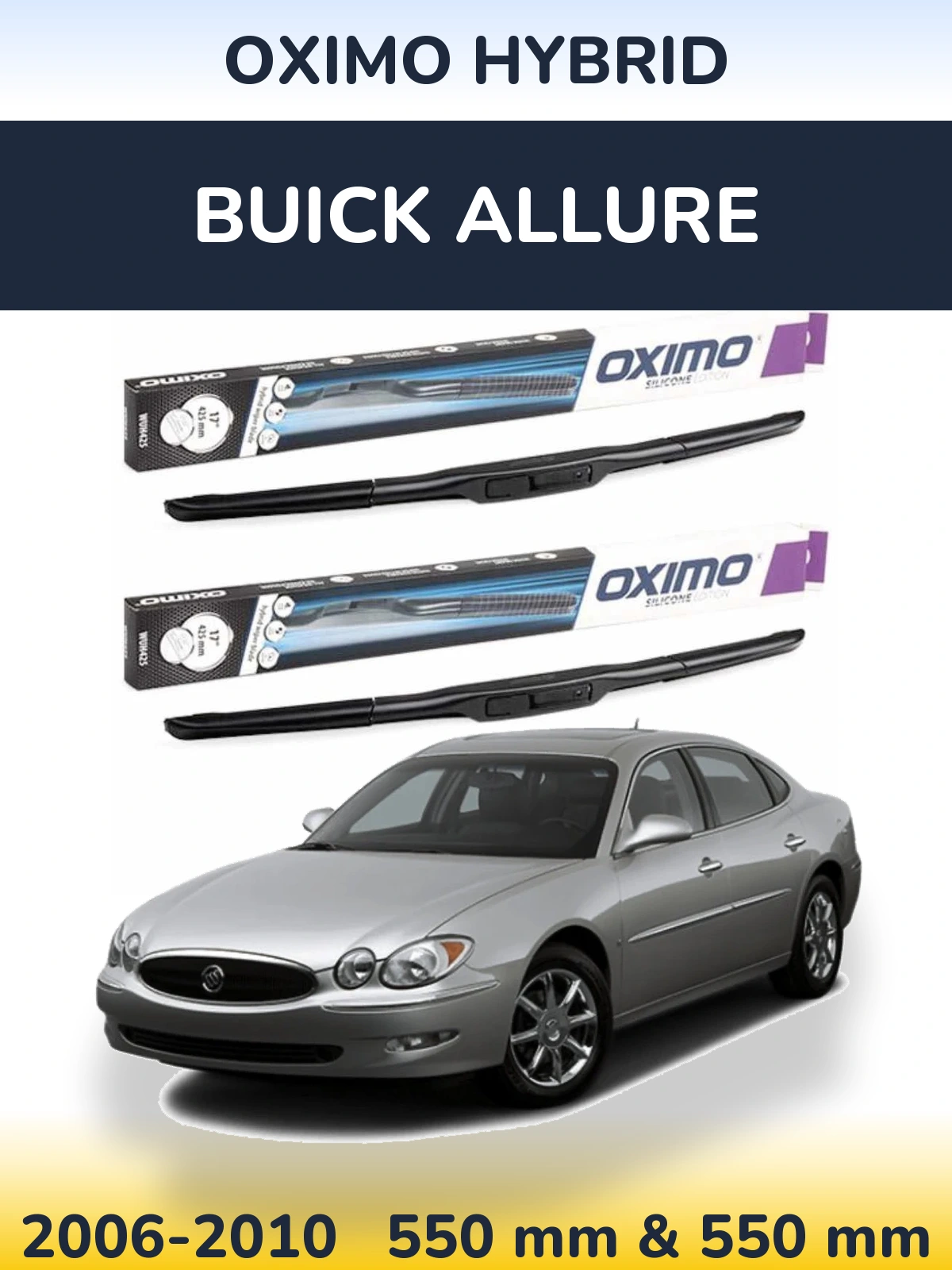 Комплект передних дворников Oximo Hybrid 550 & 550 мм для Buick Allure 2006-2010
