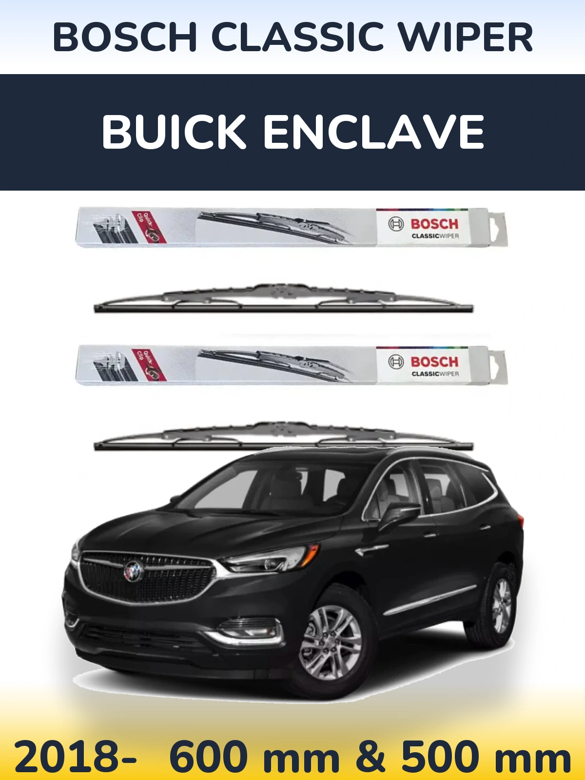 Komplet przednich wycieraczek BOSCH Classic Wiper 600 & 500 mm do Buick Enclave 2018-2026