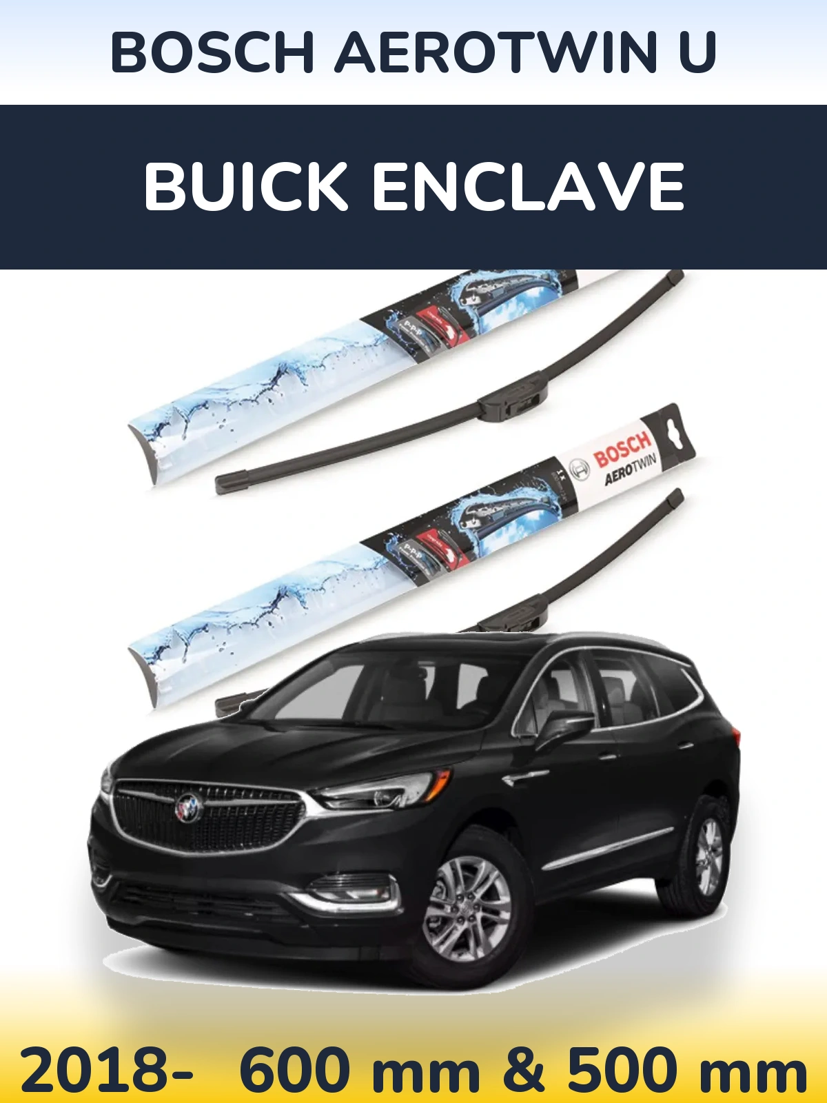Komplet przednich wycieraczek BOSCH AeroTwin U 600 & 500 mm do Buick Enclave 2018-2026