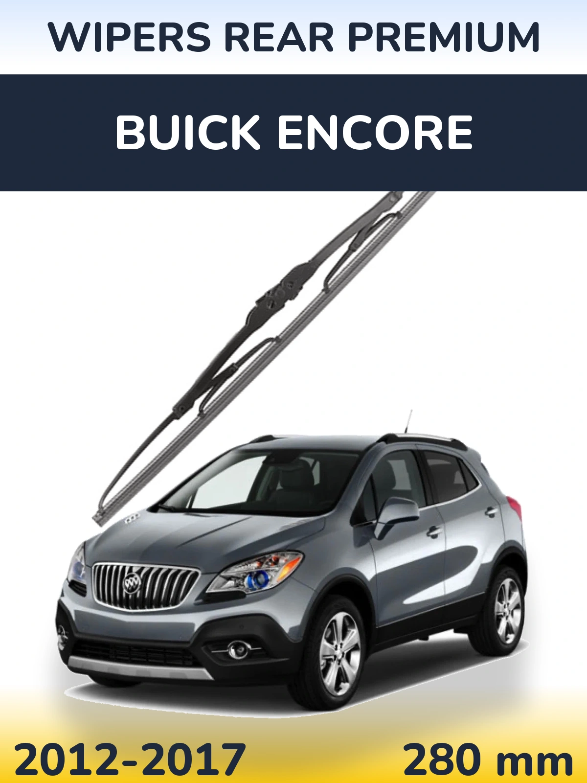 Задний дворник WIPERS REAR PREMIUM 280 мм для Buick Encore 2012-2017