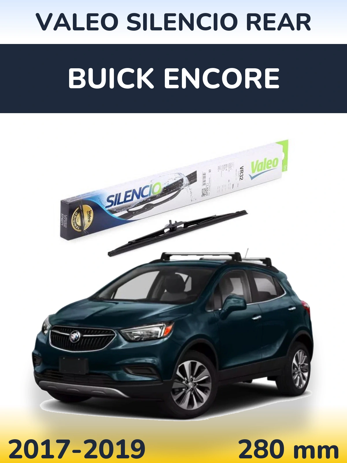 Rear wiper blade Valeo Silencio Rear 280 mm for Buick Encore 2017-2019