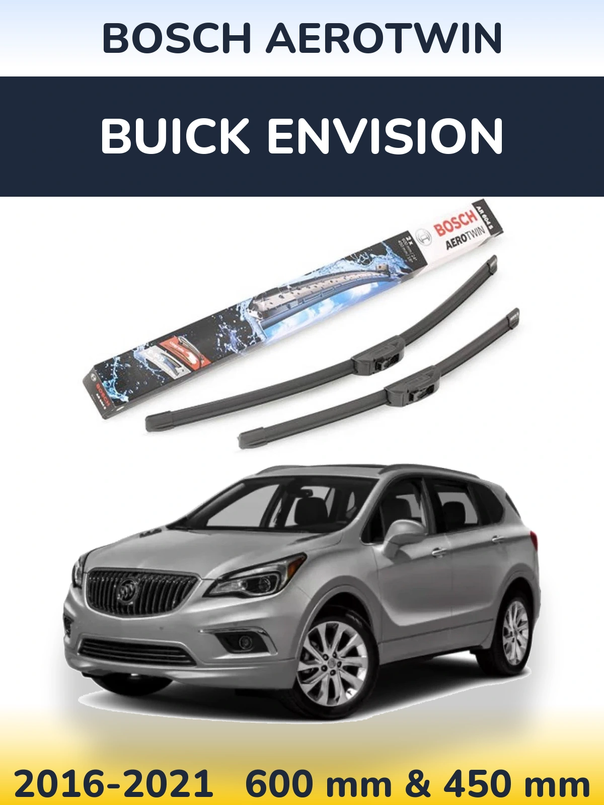 Komplet przednich wycieraczek BOSCH AeroTwin 600 & 450 mm do Buick Envision 2016-2021