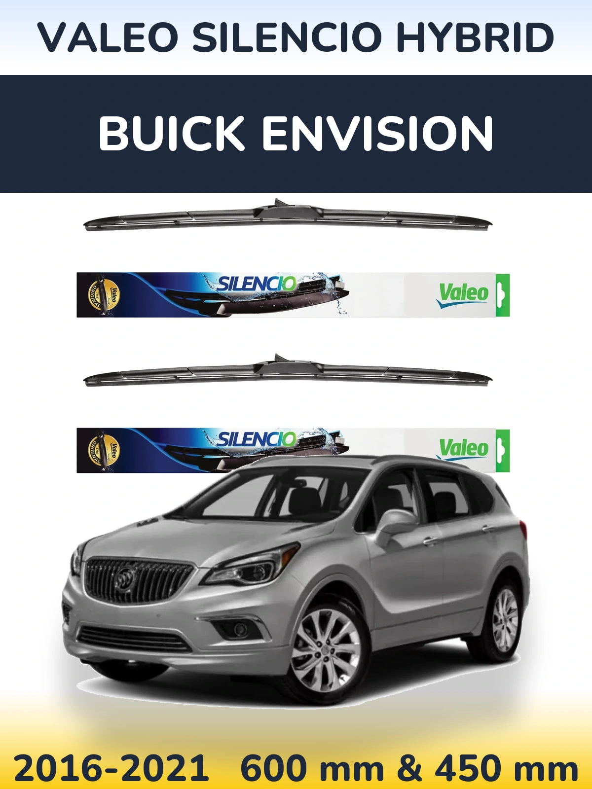 Komplet przednich wycieraczek Valeo Silencio Hybrid 600 & 450 mm do Buick Envision 2016-2021