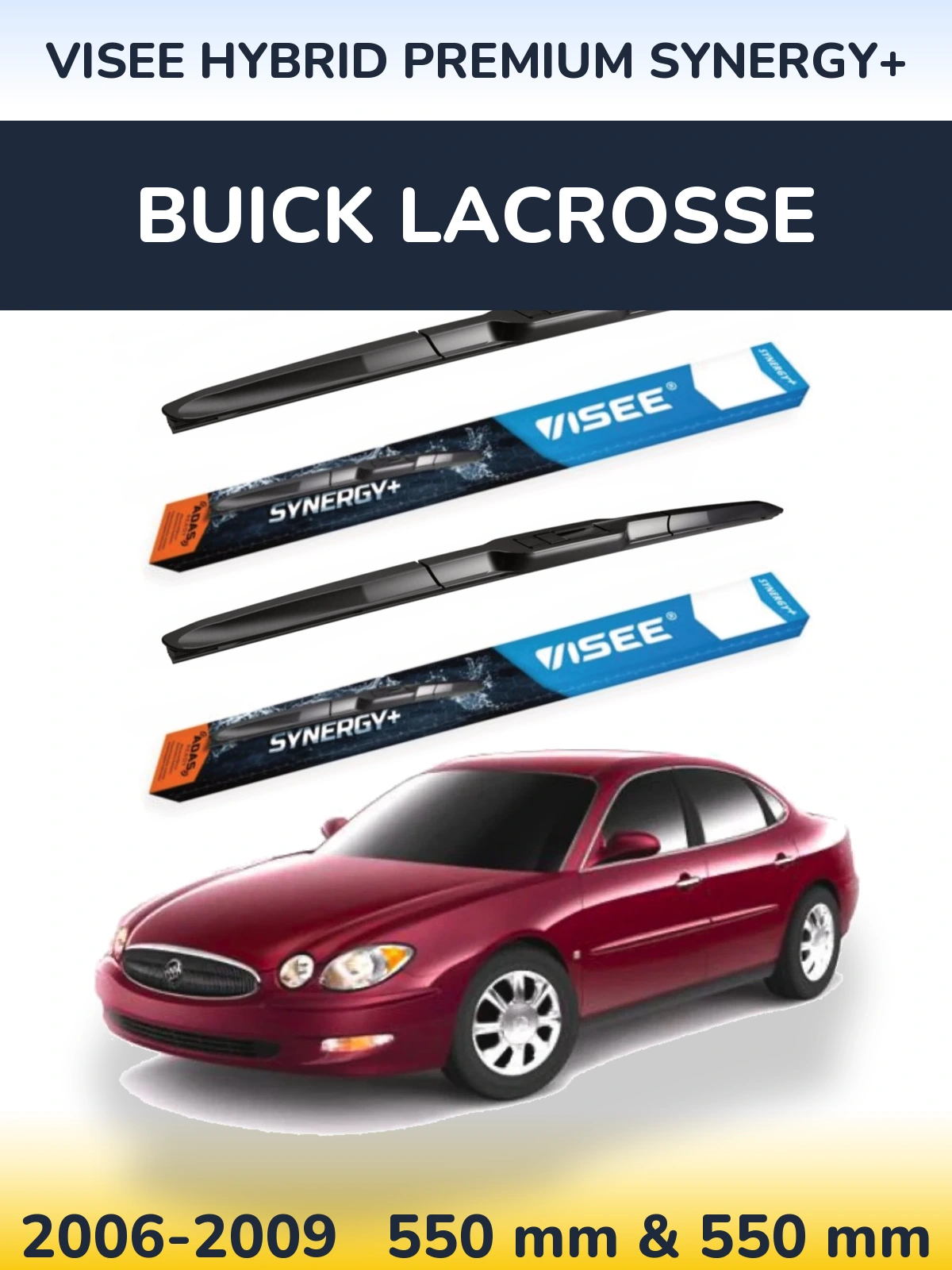 Komplet przednich wycieraczek VISEE HYBRID PREMIUM SYNERGY+ 550 & 550 mm do Buick LaCrosse 2006-2009