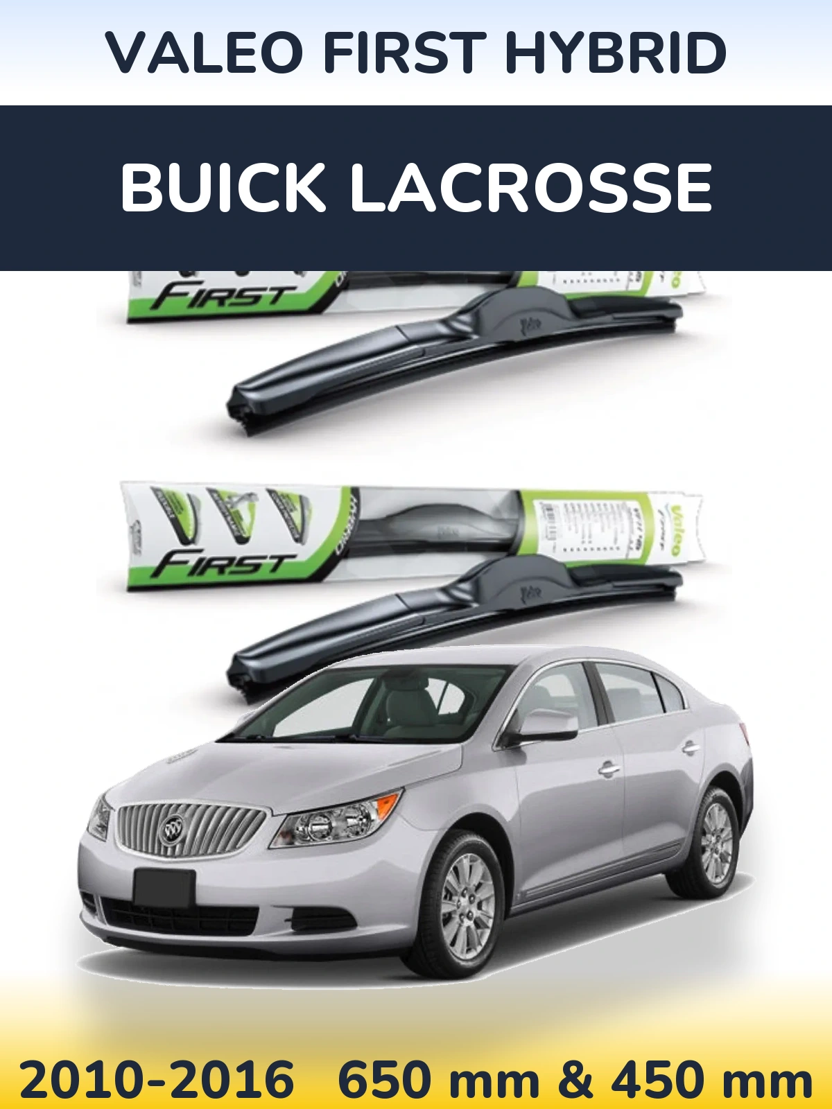 Komplet przednich wycieraczek Valeo First Hybrid 650 & 450 mm do Buick LaCrosse 2010-2016