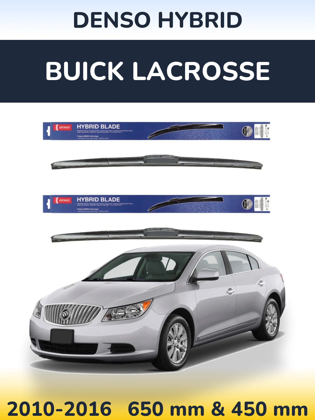 Front wiper blade set Denso Hybrid 650 & 450 mm for Buick LaCrosse 2010-2016