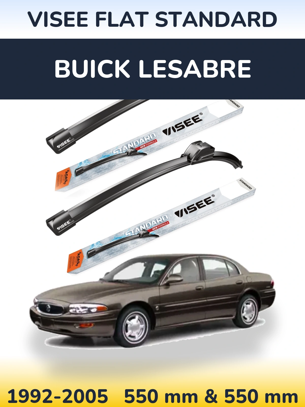 Front wiper blade set VISEE FLAT STANDARD 550 & 550 mm for Buick LeSabre 1992-2005