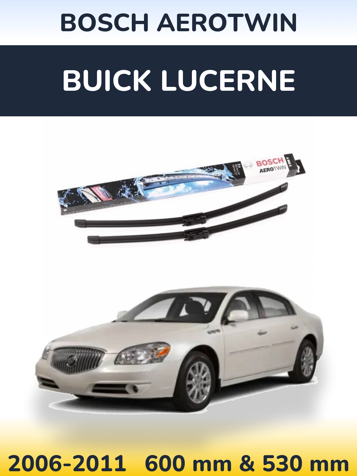 Комплект передних дворников BOSCH AeroTwin 600 & 530 мм для Buick Lucerne 2006-2011