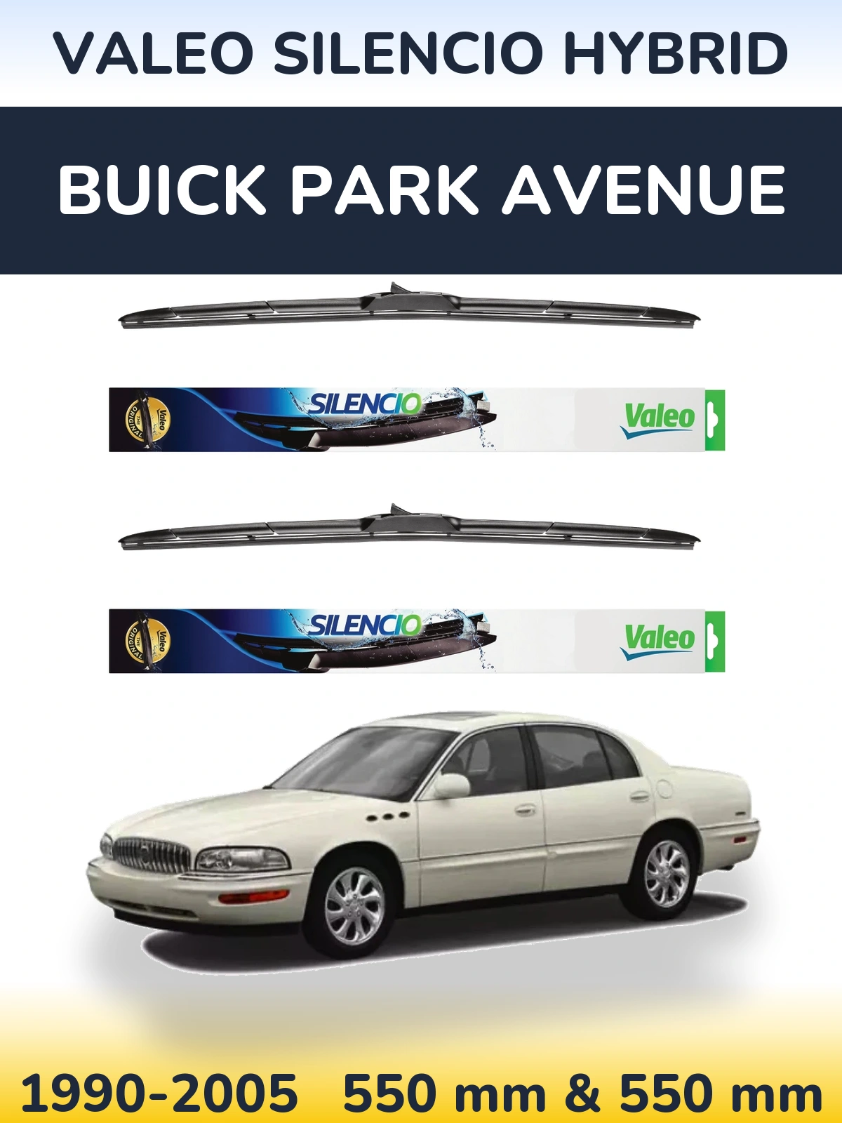 Комплект передних дворников Valeo Silencio Hybrid 550 & 550 мм для Buick Park Avenue 1990-2005