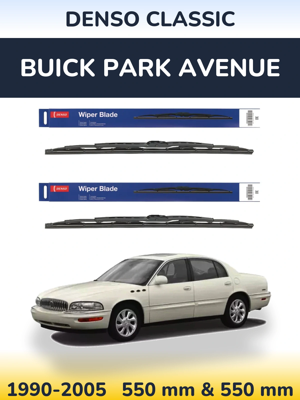 Комплект передних дворников Denso Classic 550 & 550 мм для Buick Park Avenue 1990-2005