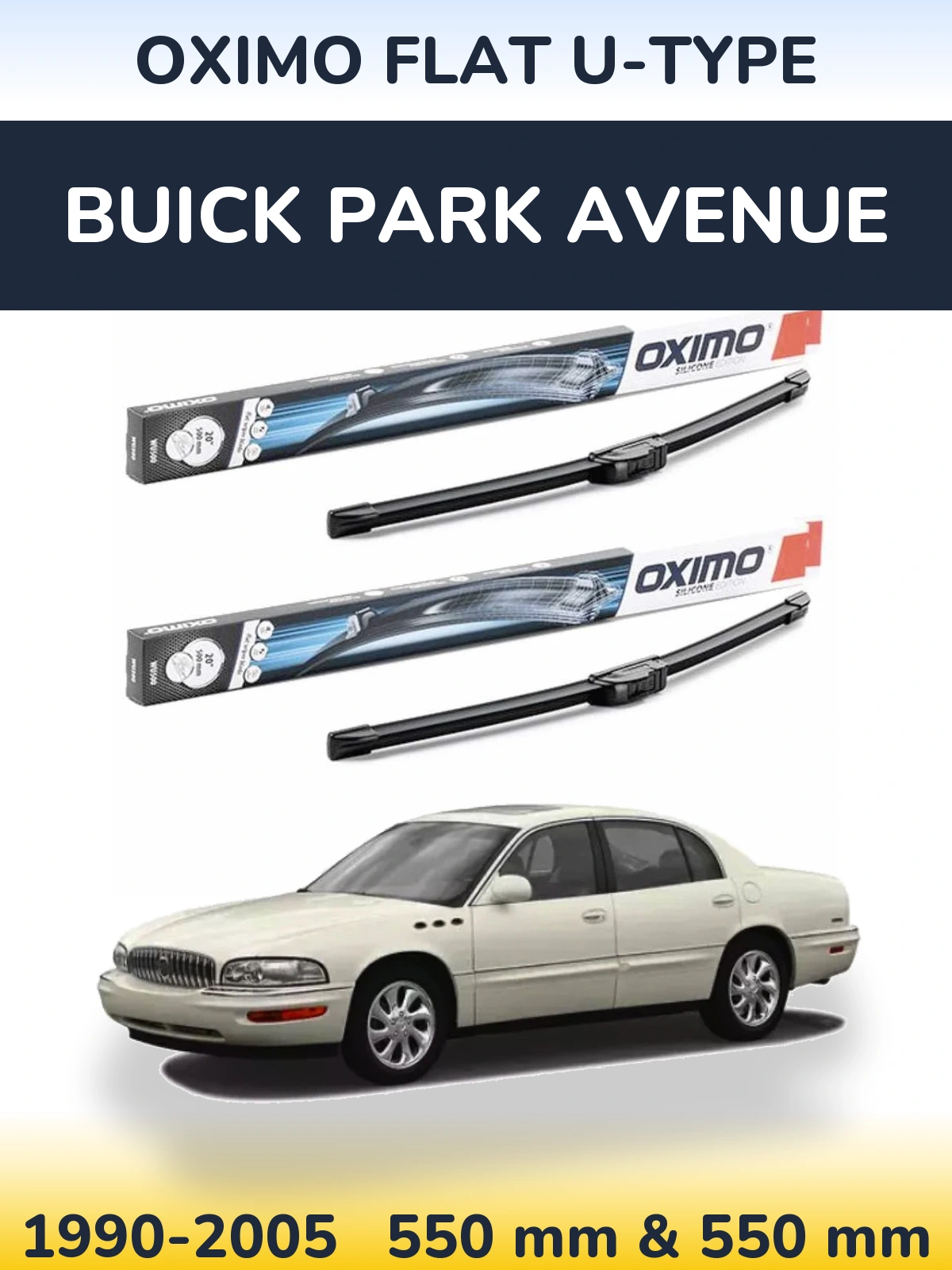 Komplet przednich wycieraczek Oximo Flat U-type 550 & 550 mm do Buick Park Avenue 1990-2005