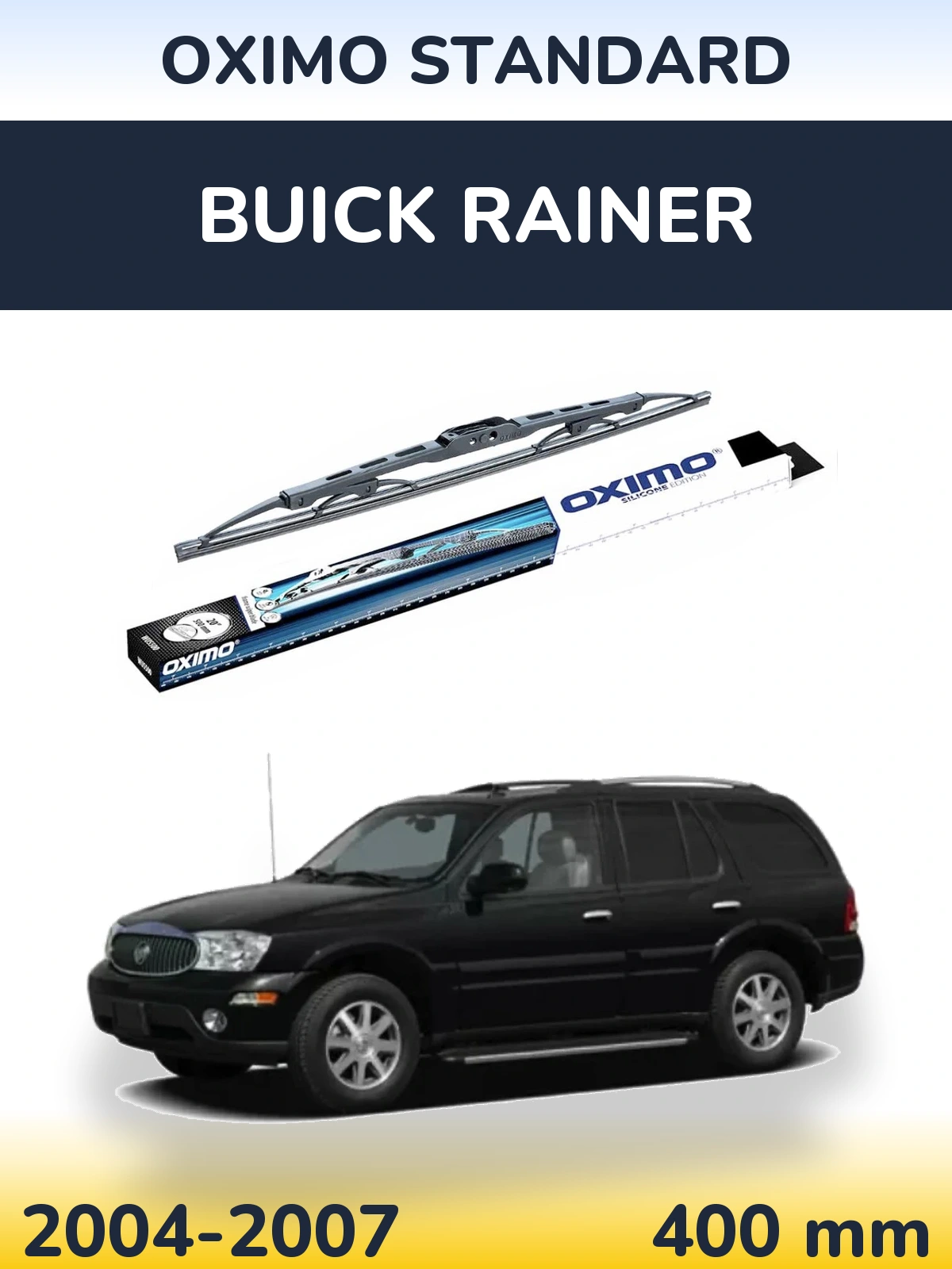 Tylna wycieraczka Oximo Standard 400 mm do Buick Rainer 2004-2007