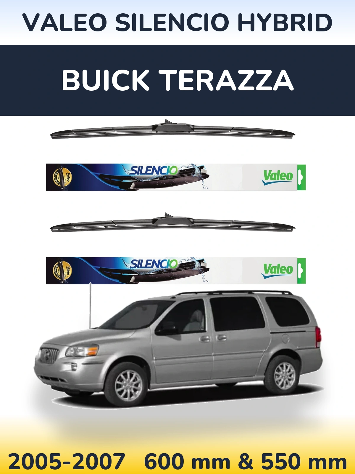 Комплект передних дворников Valeo Silencio Hybrid 600 & 550 мм для Buick Terazza 2005-2007