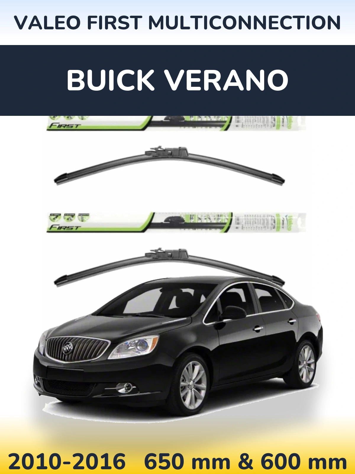 Комплект передних дворников Valeo First MultiConnection 650 & 600 мм для Buick Verano 2010-2016