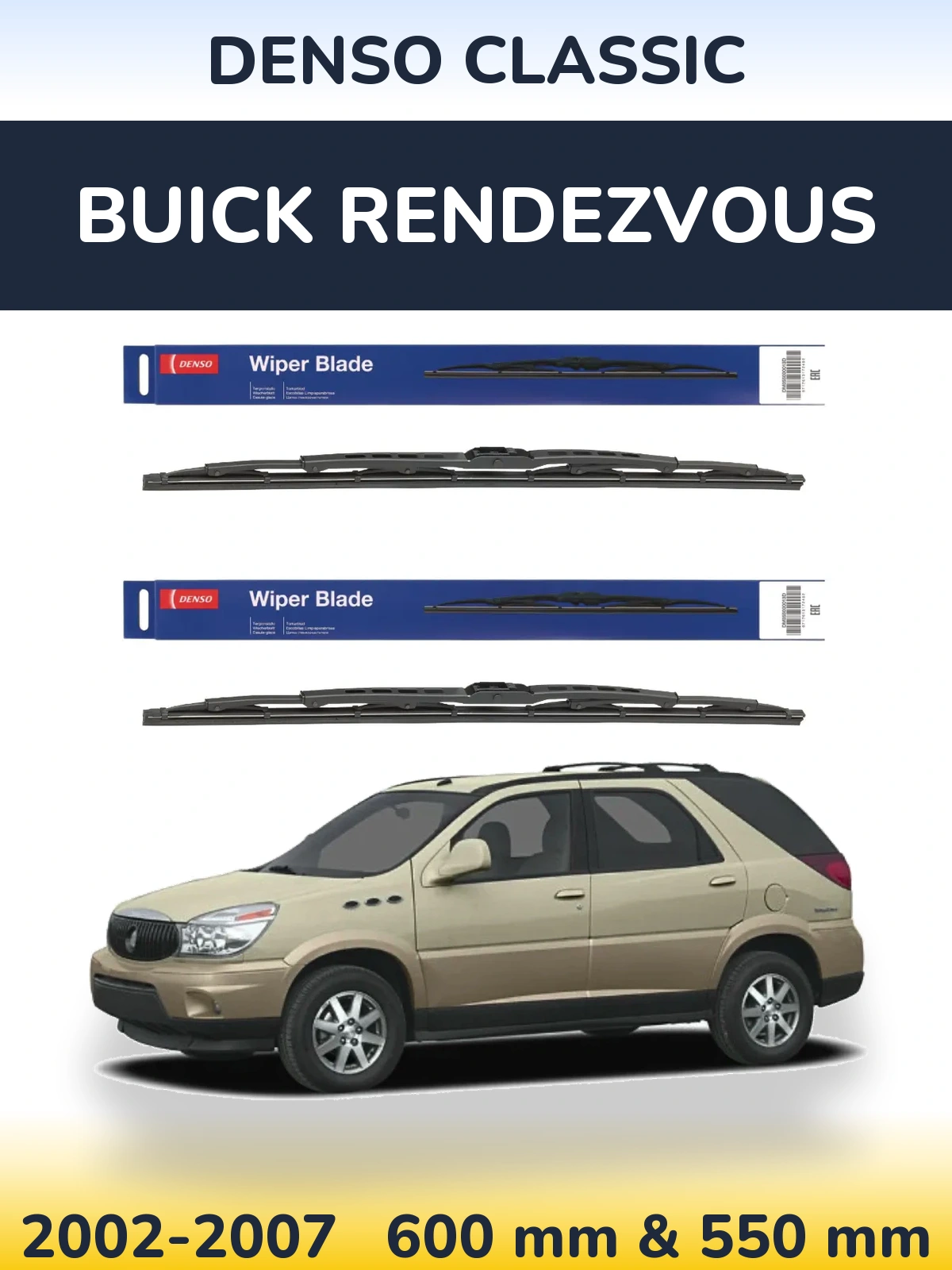 Komplet przednich wycieraczek Denso Classic 600 & 550 mm do Buick Rendezvous 2002-2007