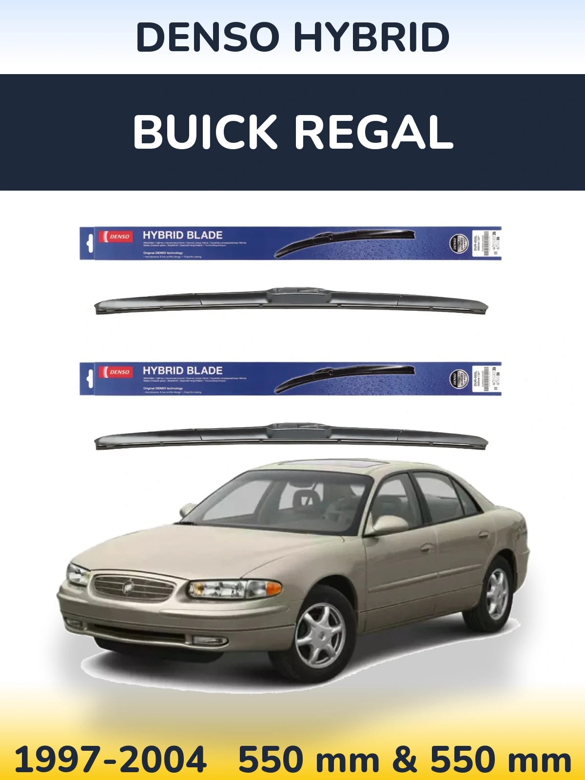 Komplet przednich wycieraczek Denso Hybrid 550 & 550 mm do Buick Regal 1997-2004