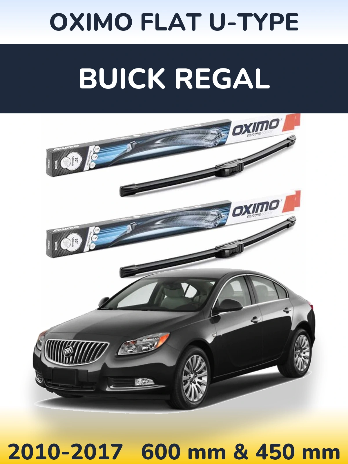 Komplet przednich wycieraczek Oximo Flat U-type 600 & 450 mm do Buick Regal 2010-2017