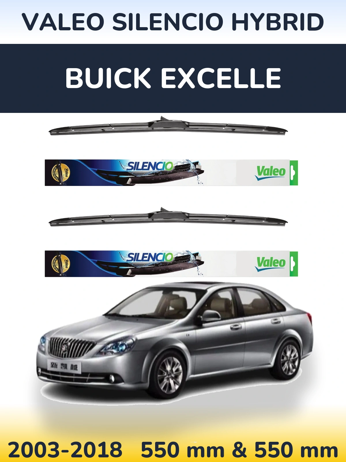 Комплект передних дворников Valeo Silencio Hybrid 550 & 550 мм для Buick Excelle 2003-2018