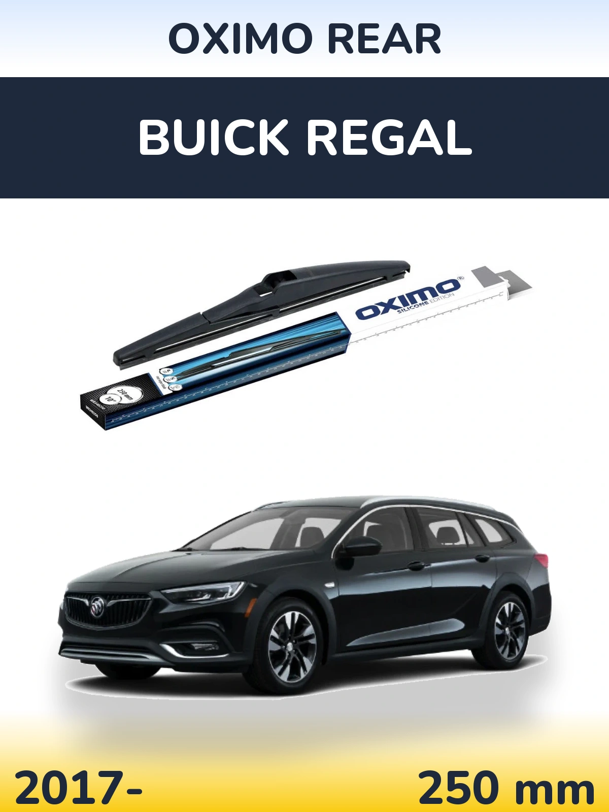 Tylna wycieraczka Oximo Rear 250 mm do Buick Regal 2017-2026