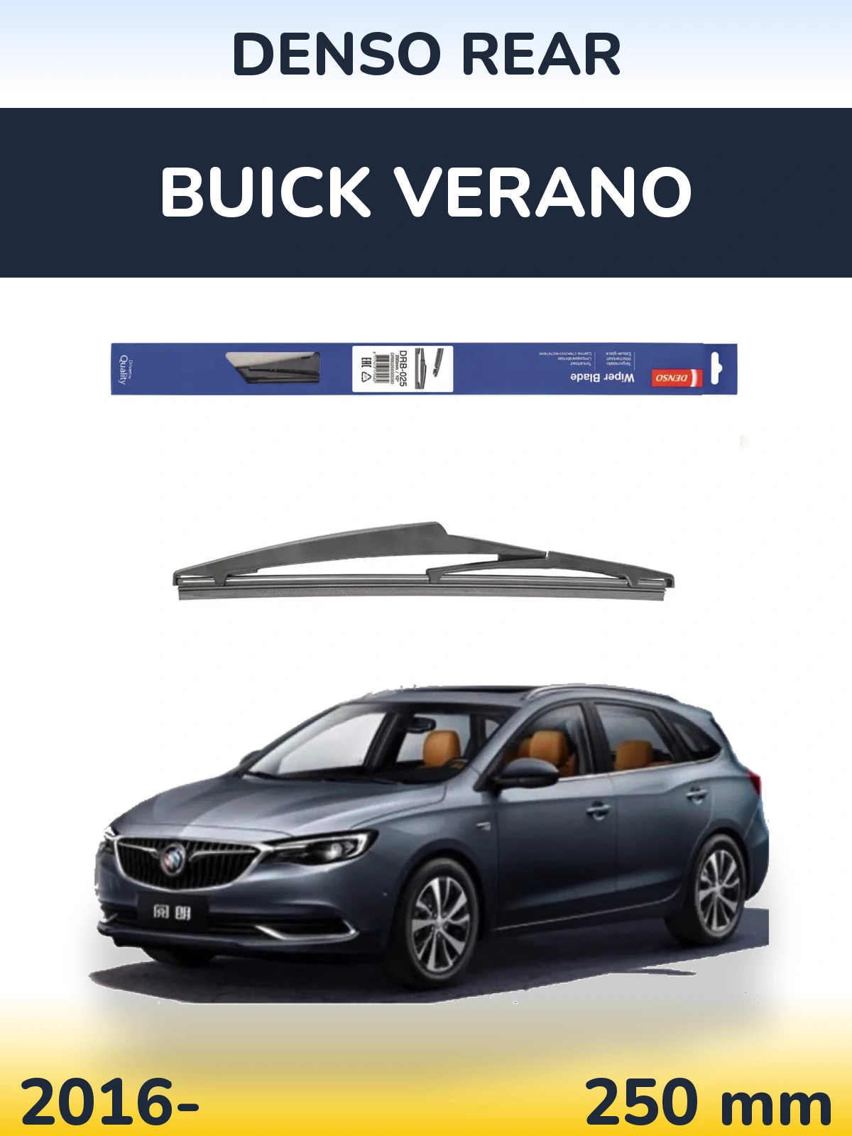 Tylna wycieraczka Denso Rear 250 mm do Buick Verano 2016-2026