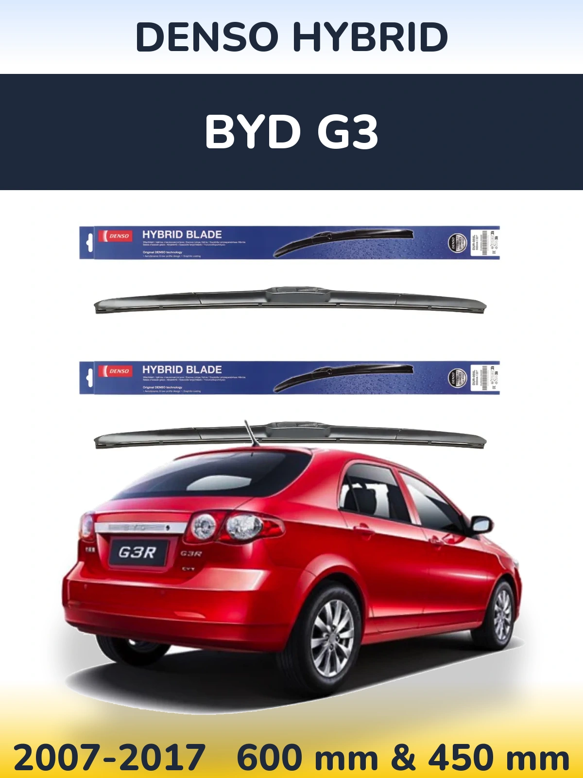 Front wiper blade set Denso Hybrid 600 & 450 mm for BYD G3 2007-2017