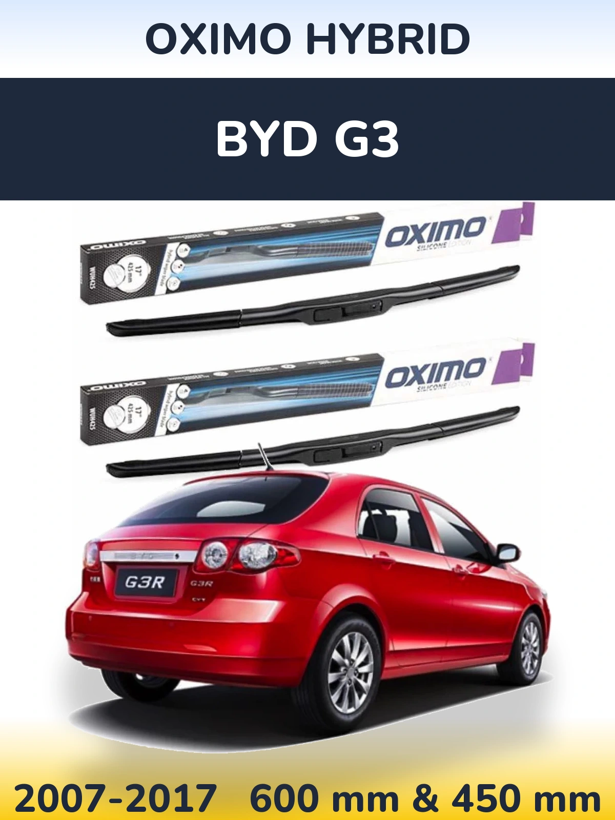 Front wiper blade set Oximo Hybrid 600 & 450 mm for BYD G3 2007-2017