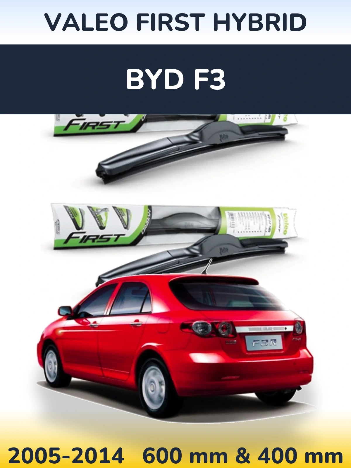 Комплект передних дворников Valeo First Hybrid 600 & 400 мм для BYD F3 2005-2014