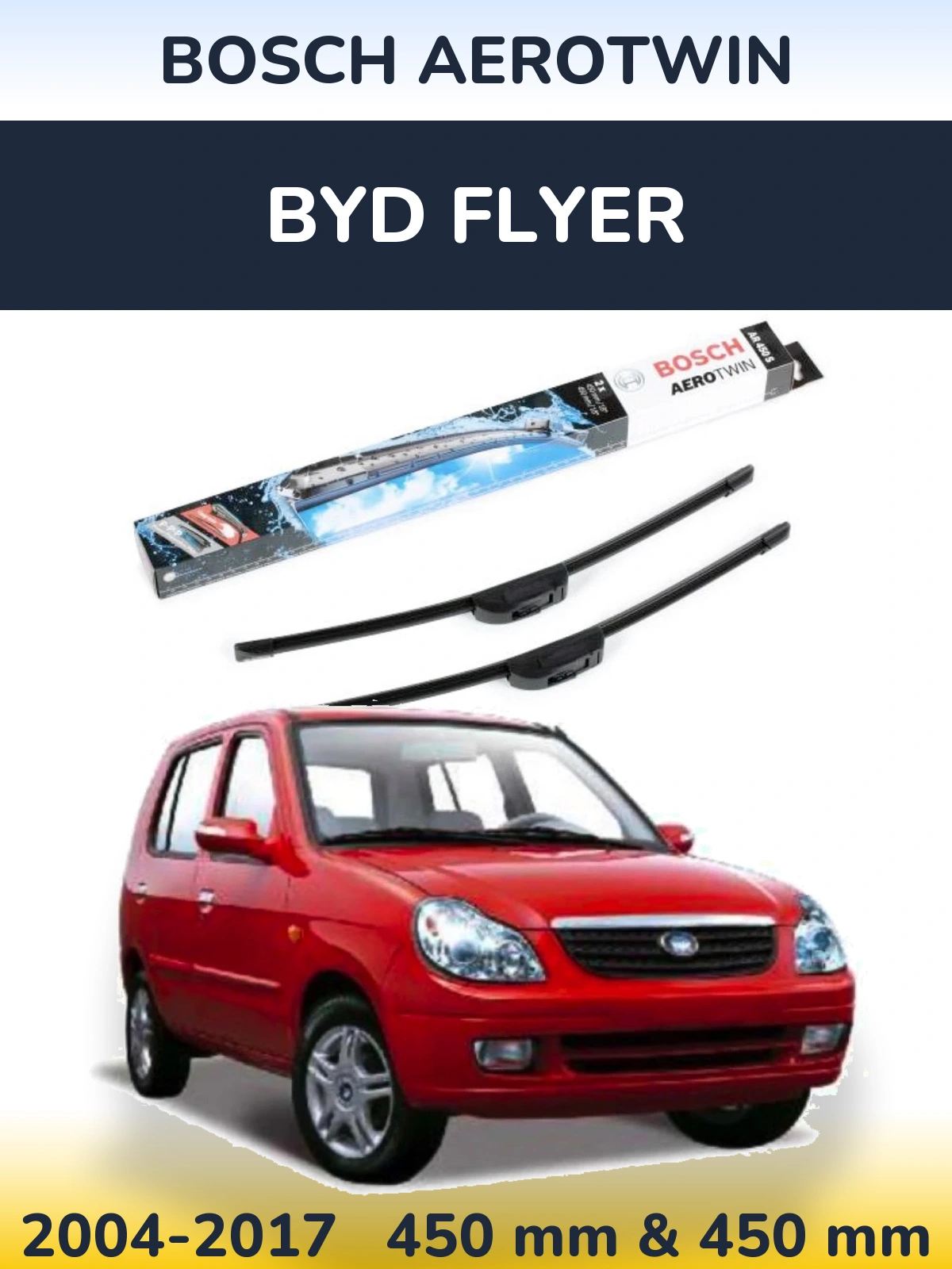 Комплект передних дворников BOSCH AeroTwin 450 & 450 мм для BYD Flyer 2004-2017