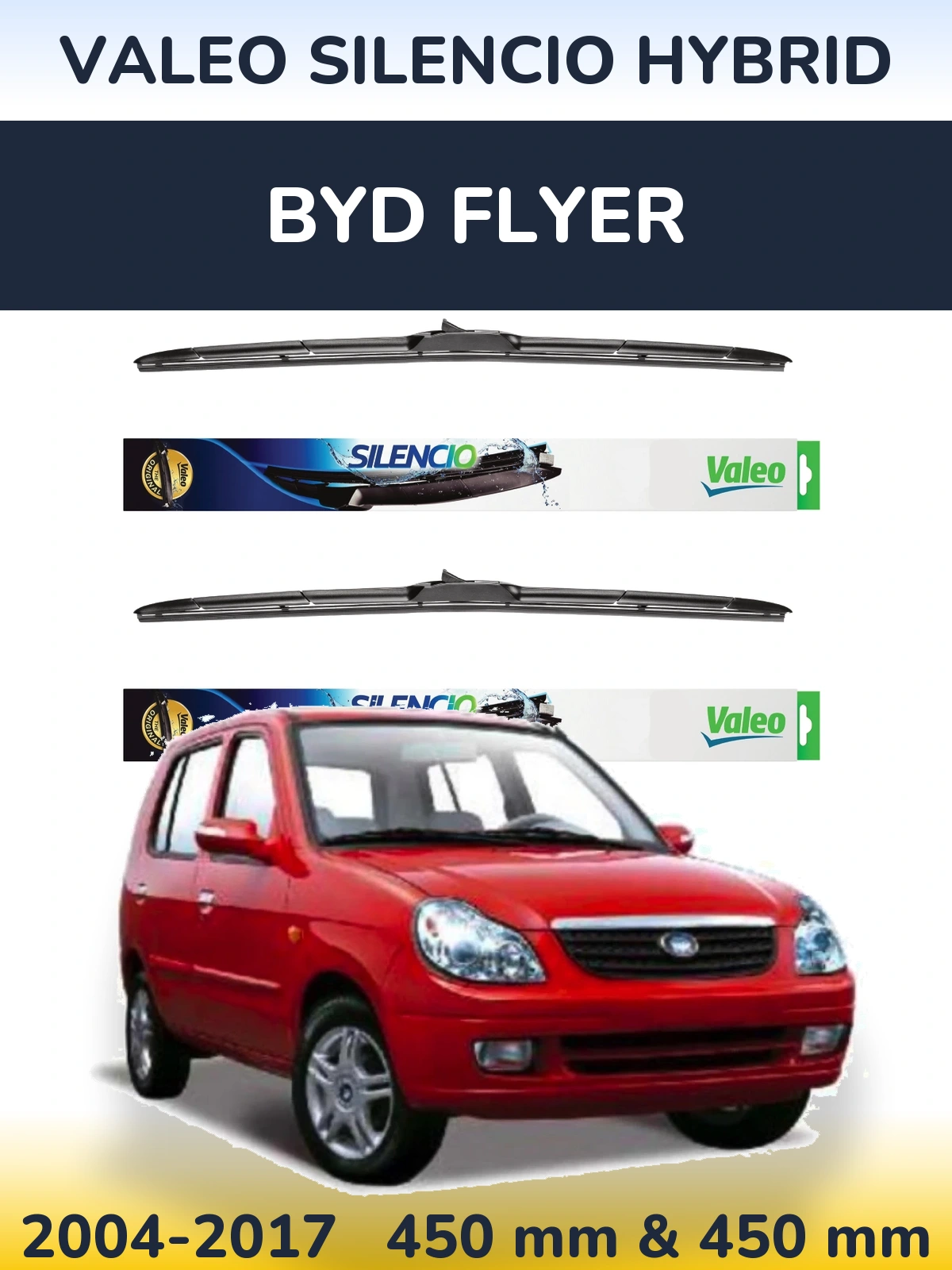 Комплект передних дворников Valeo Silencio Hybrid 450 & 450 мм для BYD Flyer 2004-2017