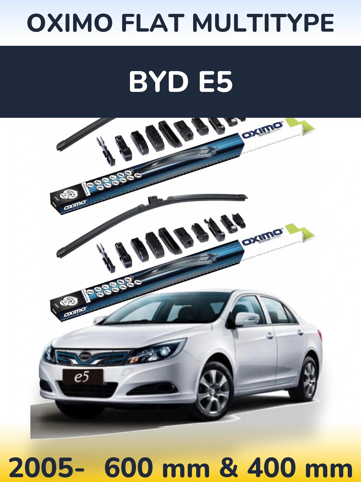 Front wiper blade set Oximo Flat MultiTypee 600 & 400 mm for BYD E5 2005-2026