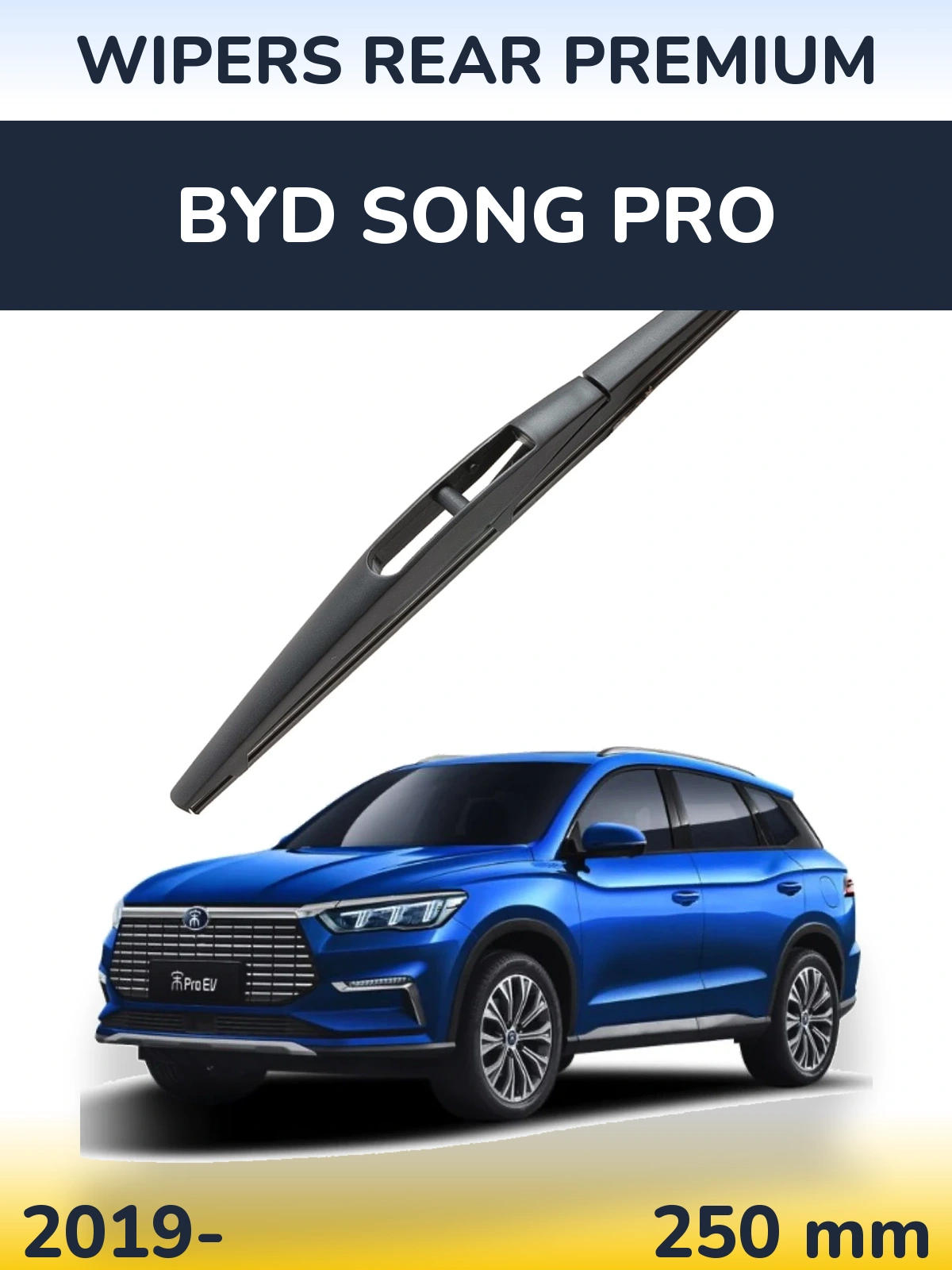 Rear wiper blade WIPERS REAR PREMIUM 250 mm for BYD Song Pro 2019-2026