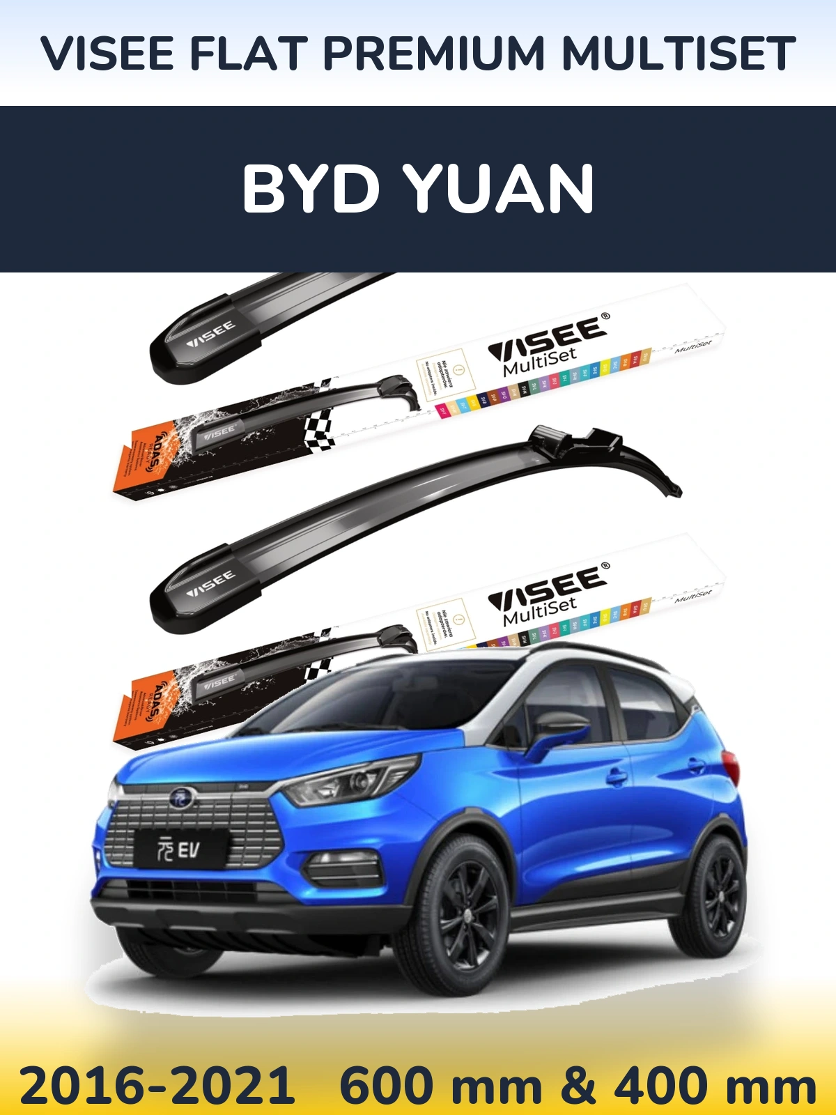 Комплект передних дворников VISEE FLAT PREMIUM MultiSet 600 & 400 мм для BYD Yuan 2016-2021