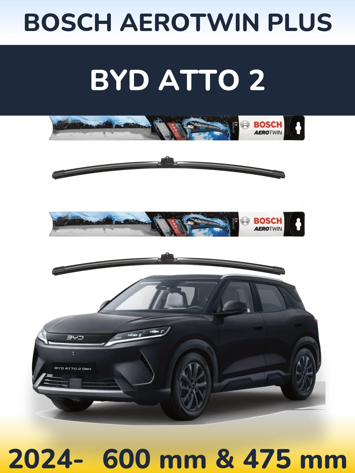 Komplet przednich wycieraczek BOSCH AeroTwin Plus 600 & 475 mm do BYD Atto 2 2024-2026