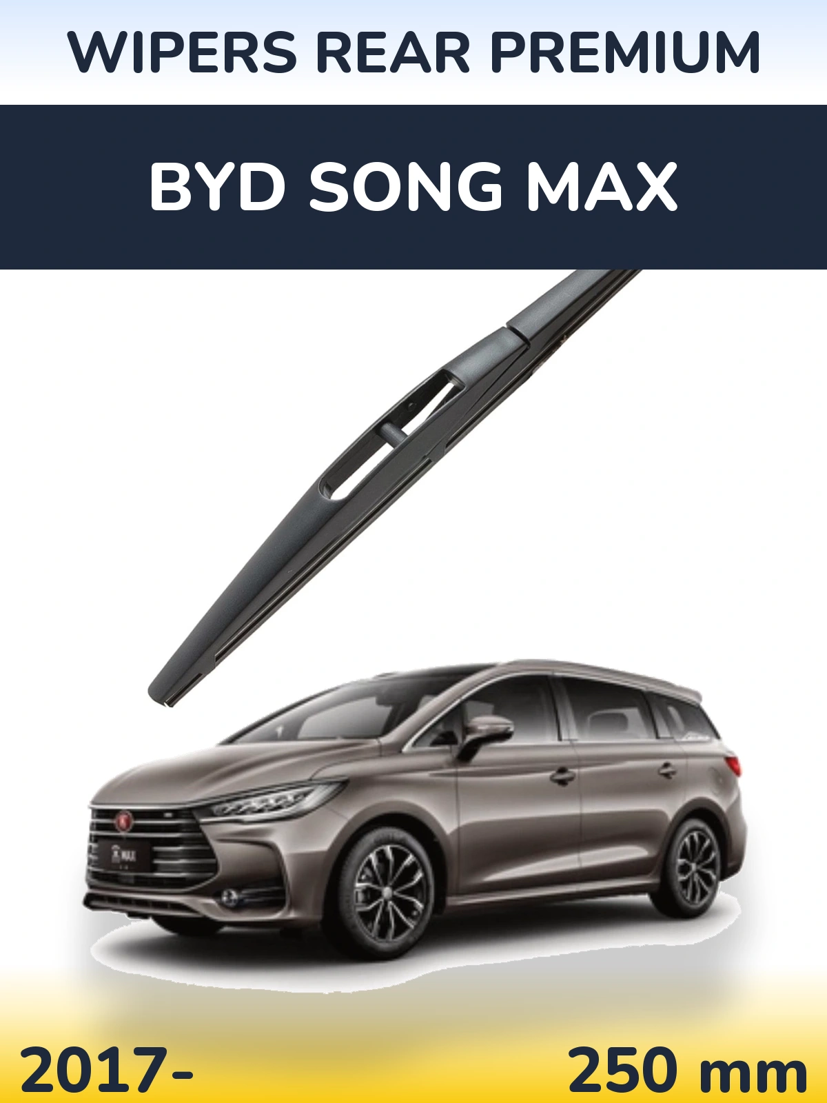 Rear wiper blade WIPERS REAR PREMIUM 250 mm for BYD Song Max 2017-2026