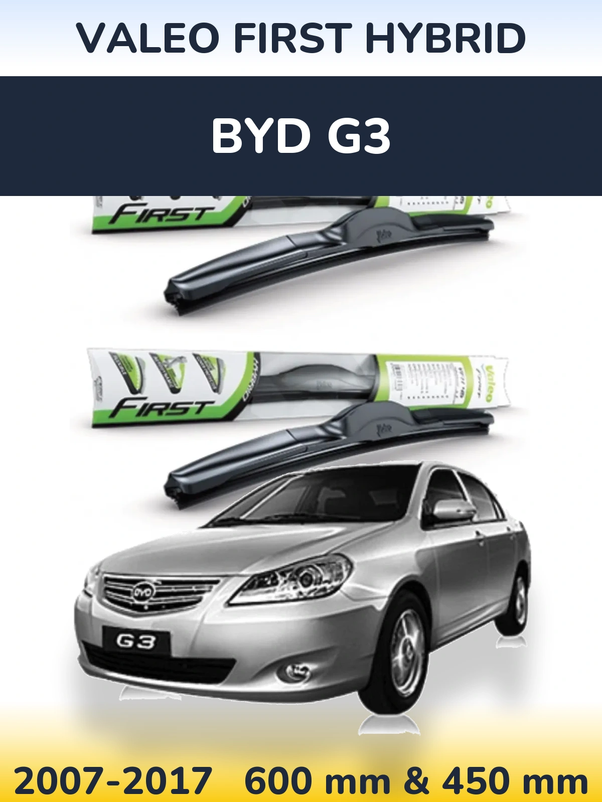 Комплект передних дворников Valeo First Hybrid 600 & 450 мм для BYD G3 2007-2017